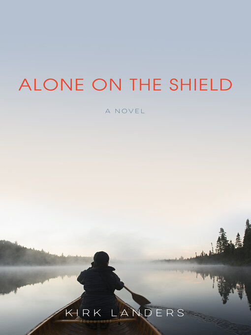 Title details for Alone on the Shield by Kirk Landers - Available